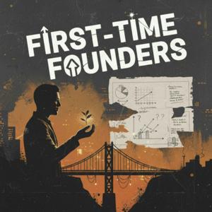 First-Time Founders
