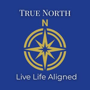 True North Aligned Life