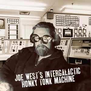 Joe West's Intergalactic Honky Tonk Machine