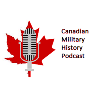 Podcasts – Canadian Military History Podcast