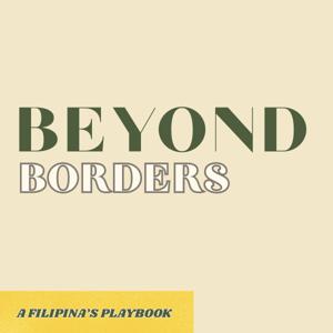 Beyond Borders: A Filipina’s Playbook