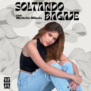 Soltando Bagaje con Michelle Müssle