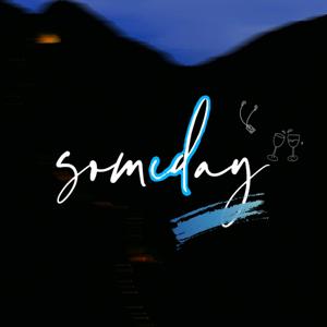 Someday有一天