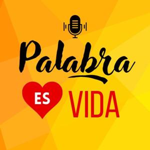La Palabra es Vida