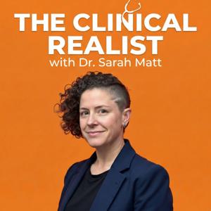 The Clinical Realist