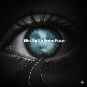 Blind But Not Broken