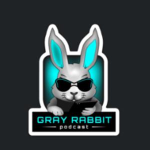 The Gray Rabbit Podcast