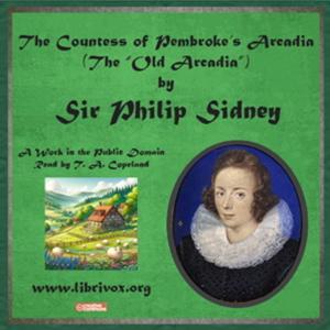 Sir Philip Sidney - The Old Arcadia