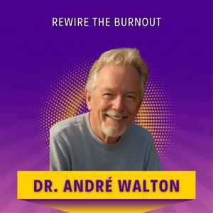 Rewire the Burnout