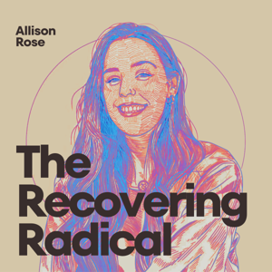 The Recovering Radical