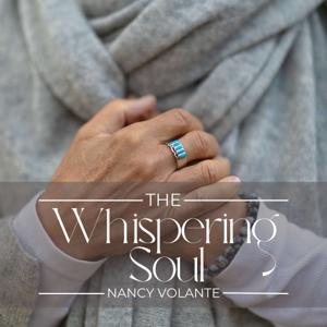Nancy Volante, MFA  The Whispering Soul