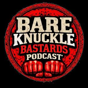 Bare Knuckle Bastards Podcast