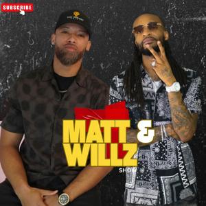 Matt n Willz Show