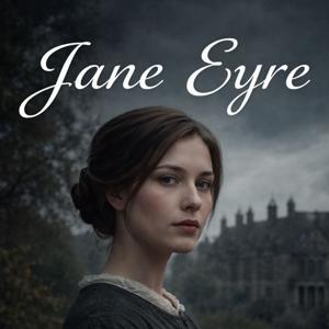 Jane Eyre: Audiolibro Narrado (Edición C