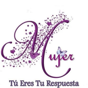Mujer Tú Eres Tu Respuesta