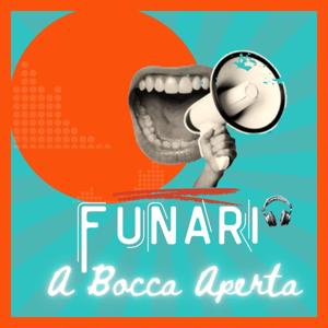 FUNARI A Bocca Aperta