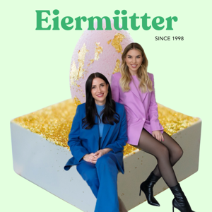 Eiermütter