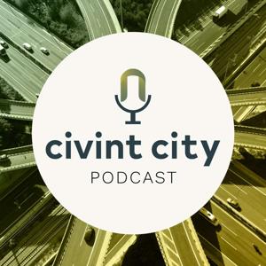 The Civint City Podcast