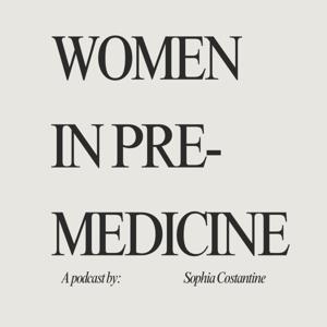 Women in Pre-Medicine