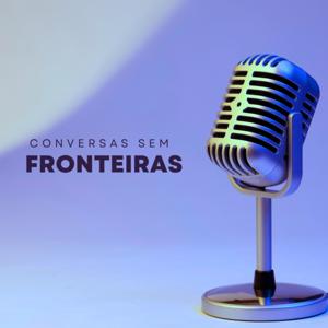 Conversas Sem Fronteiras