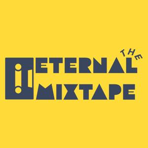 The Eternal Mixtape
