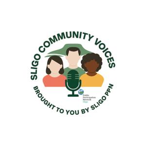 Sligo PPN Community Voices Podcast