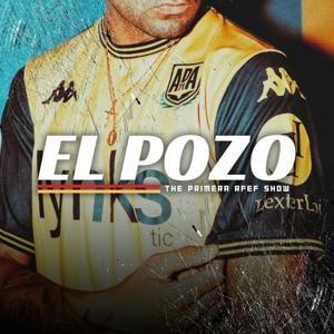 El Pozo - The Primera RFEF Show