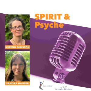 SPIRIT & Psyche - christliche & psychologische Spiritualität im Gespräch