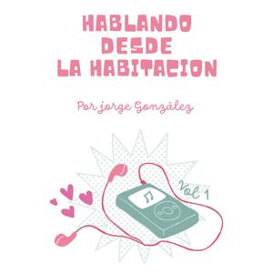 Hablando desde la habitación