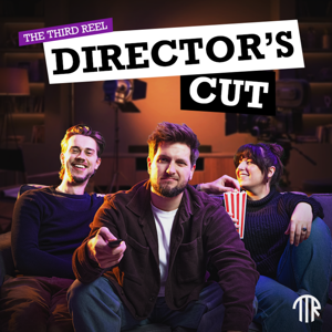 The Third Reel Director’s Cut