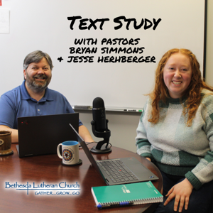 Text Study with Pastors Bryan Simmons and Jesse Hershberger
