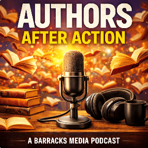 Authors After Action: Real Life Stories Behind the Books