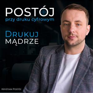Postój przy druku cyfrowym | Krystian Postój