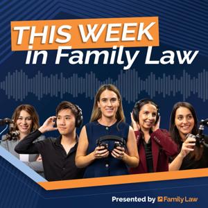 This Week in Family Law