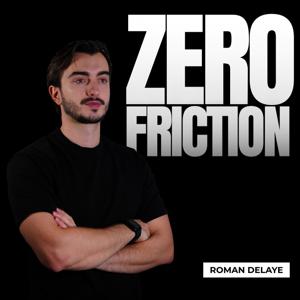 Zéro Friction – Le podcast de Tiktok Shop et du social commerce