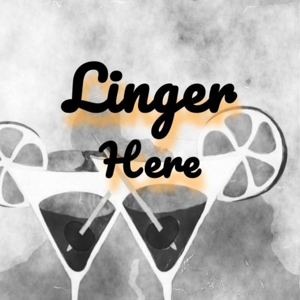 Linger Here