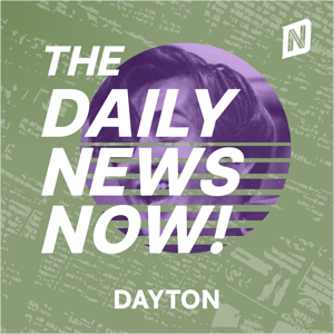 Dayton News Today | 2 Min News | The Daily News Now!