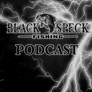 Black Speck Fishing Podcast