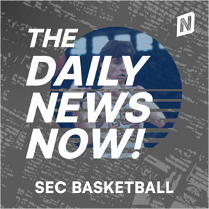 SEC Basketball News Today | 2 Min News | The Daily News Now!
