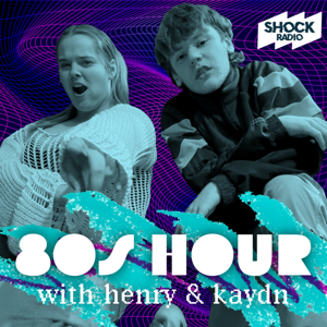 80s Hour With Henry & Kaydn