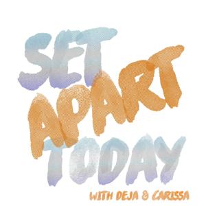Set Apart Today