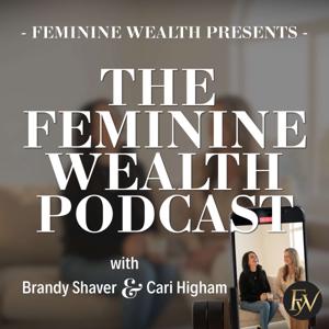 The Feminine Wealth Podcast