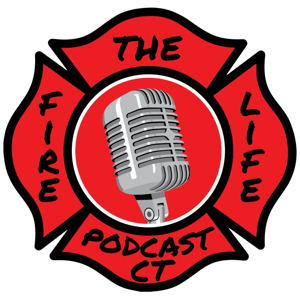 The Fire Life Podcast CT
