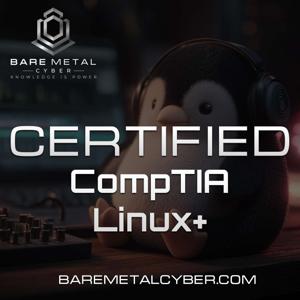 Certified: The CompTIA Linux+ Audio Course