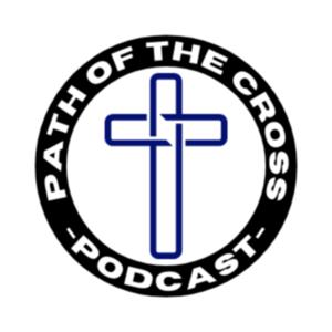 Path of the Cross Podcast