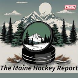 The Maine Hockey Report