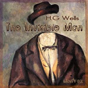 The Invisible Man by H. G. Wells.