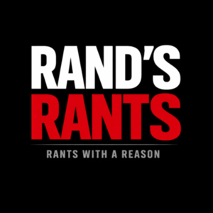RAND's RANTS