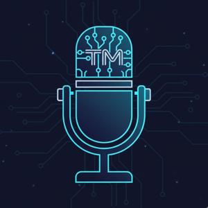 TM Podcasts