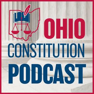 Ohio Constitution Podcast